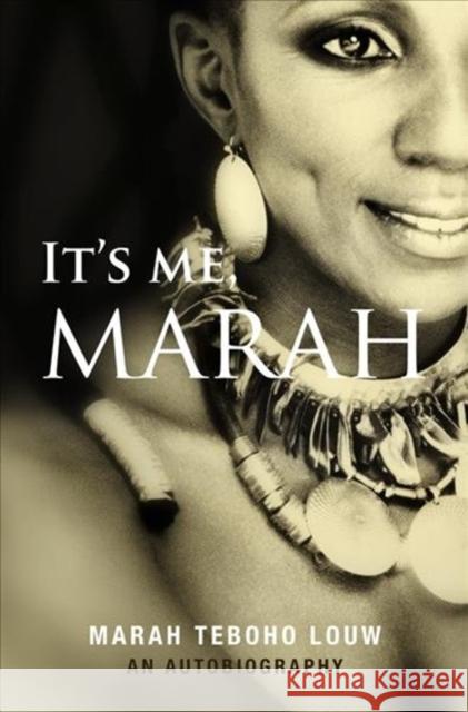 It's Me, Marah Marah Louw   9781928337379 BlackBird Books