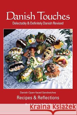 Danish Touches: Recipes and Reflections Julie Jense Deb Schense M. a. Coo 9781932043389 Penfield Books