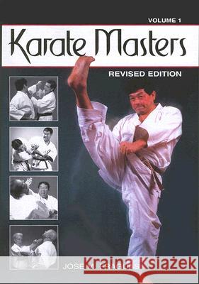 Karate Masters Volume 1 Jose M. Fraguas 9781933901220 Empire Books