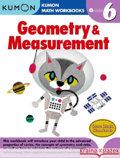 Geometry & Measurement, Grade 6 Kumon Publishing 9781934968567 Kumon Publishing North America