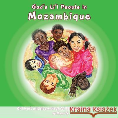 God's Li'l People in Mozambique Thelma Goszleth 9781935018599 Five Stone Publishing