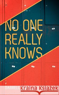 No One Really Knows Darrell Halk 9781935909064 Lucid Books
