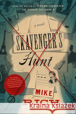Skavenger's Hunt Mike Rich 9781942645801 Inkshares