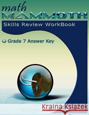 Math Mammoth Grade 7 Skills Review Workbook Answer Key Maria Miller 9781942715771 Math Mammoth