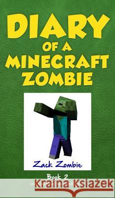 Diary of a Minecraft Zombie Book 2: Bullies and Buddies Herobrine Publishing 9781943330386 Herobrine Publishing