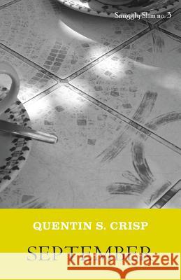 September Quentin S. Crisp 9781943813124 Snuggly Books