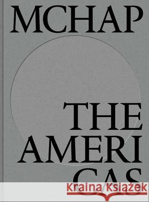 McHap Book One: The Americas Gallanti, Fabrizio 9781945150012 Actar
