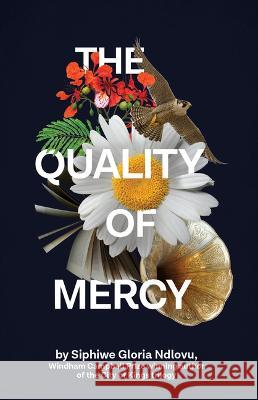The Quality of Mercy  9781946395863 Catalyst Press