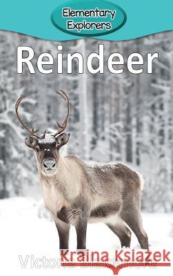 Reindeer Victoria Blakemore 9781947439450 Victoria Blakemore