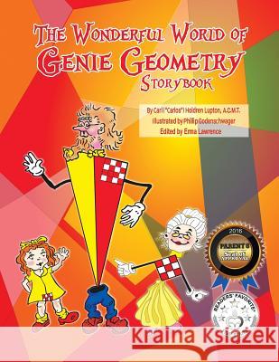 The Wonderful World of Genie Geometry Story Book Carlos Holdren Lupton 9781949473018 Folioavenue Publishing Service