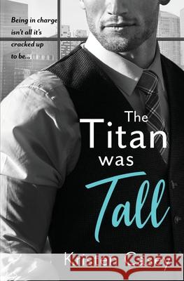 The Titan was Tall Kristen Casey 9781949529074 Gallant Fox Press