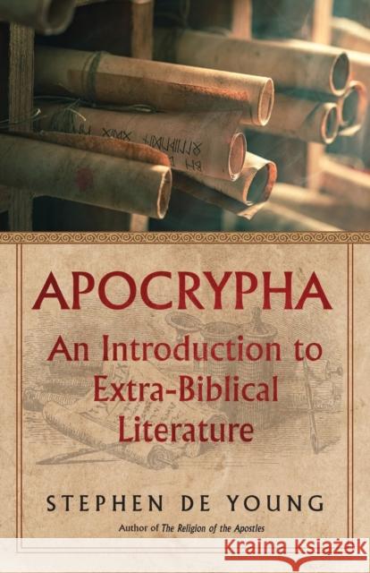 Apocrypha: An Introduction to Extra-Biblical Literature Stephen d 9781955890366 Ancient Faith Publishing