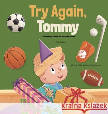 Try Again, Tommy A L Guion 9781956865134 Libra Libros LLC