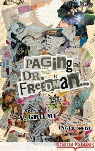 Paging Dr. Freedman A Grieme 9781958518670 A. Grieme Books