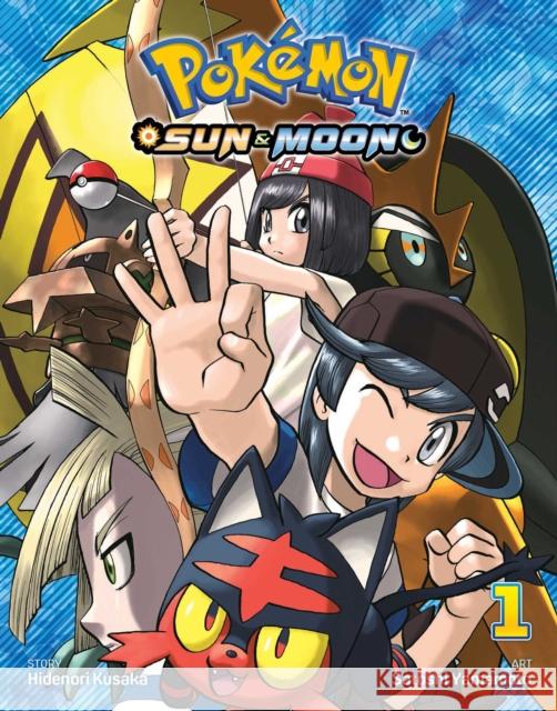 Pokemon: Sun & Moon, Vol. 1 Hidenori Kusaka 9781974700752 Viz Media, Subs. of Shogakukan Inc