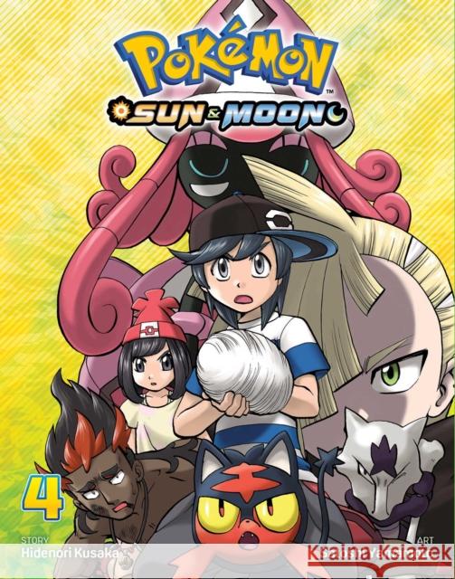Pokemon: Sun & Moon, Vol. 4 Hidenori Kusaka 9781974703050 Viz Media