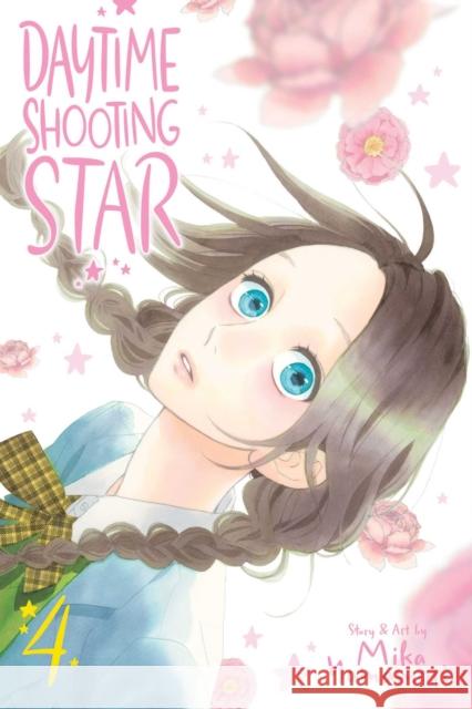 Daytime Shooting Star, Vol. 4 Mika Yamamori 9781974706709 Viz Media, Subs. of Shogakukan Inc