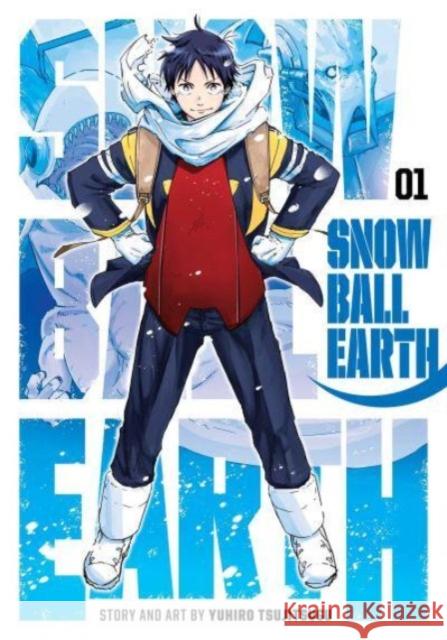 Snowball Earth, Vol. 1 Tsujitsugu, Yuhiro 9781974743773 VIZ Media LLC