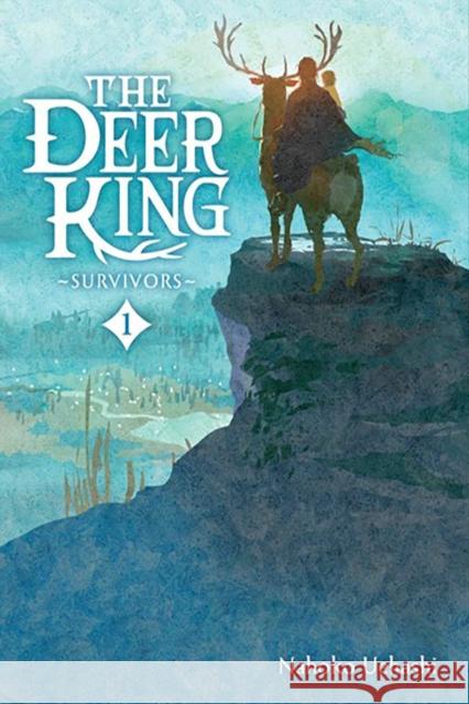 The Deer King, Vol. 1 (novel) Nahoko Uehashi 9781975352332 Little, Brown & Company