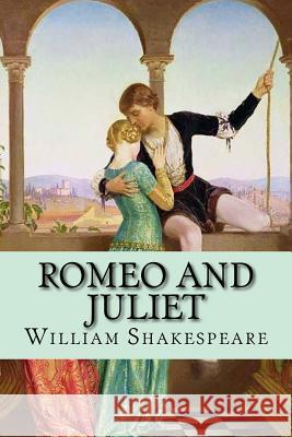 Romeo and Juliet William Shakespeare Mybook 9781976535949 Createspace Independent Publishing Platform