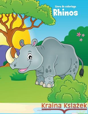 Livre de coloriage Rhinos 1 Nick Snels 9781982066499 Createspace Independent Publishing Platform