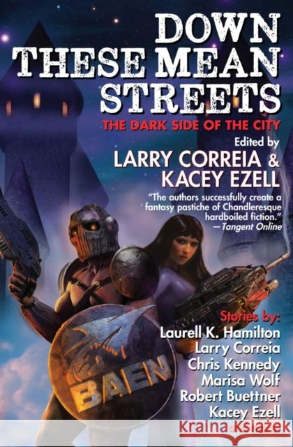 Down These Mean Streets  9781982193126 Baen Books