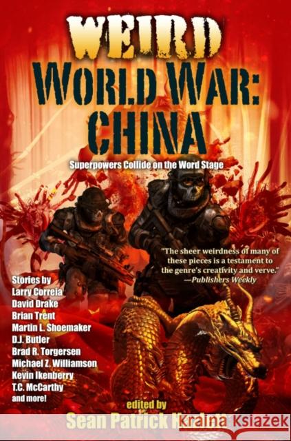 Weird World War: China  9781982193140 Baen Books