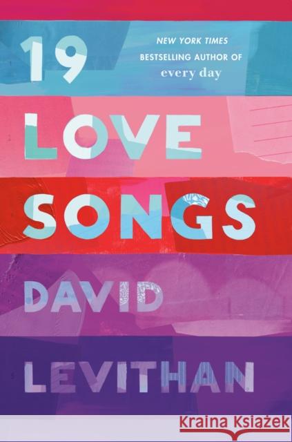 19 Love Songs David Levithan 9781984848666 Ember