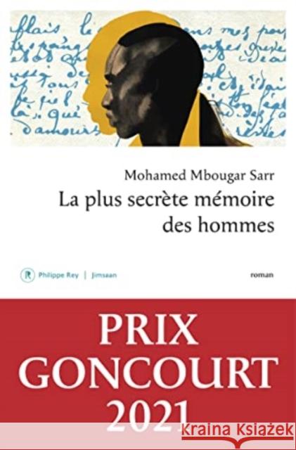 Plus Secrète Mémoire Des Hommes(la) Sarr, Mohamed Mbougar 9782848768861 Philippe Rey