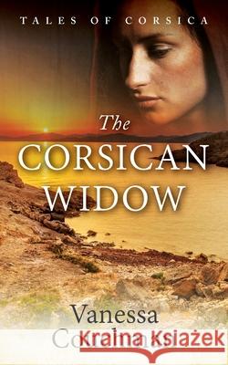 The Corsican Widow Vanessa Couchman 9782956242239 Ocelot Press