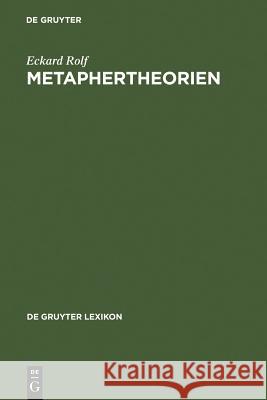 Metaphertheorien Rolf, Eckard 9783110183313 Walter de Gruyter