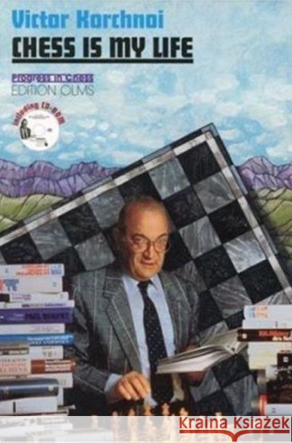 Chess is My Life Victor Korchnoi, Garry Kasparow, Ken Neat 9783283004064 Edition Olms