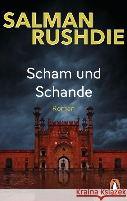 Scham und Schande : Roman Rushdie, Salman 9783328103523