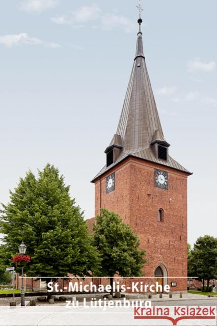 St.-Michaelis-Kirche Zu Ltjenburg Walter Knoke   9783422023406 Deutscher Kunstverlag