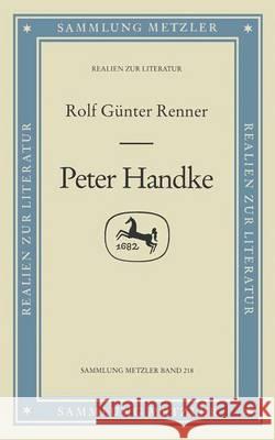 Peter Handke Rolf-Günter Renner 9783476102188 Springer-Verlag Berlin and Heidelberg GmbH & 