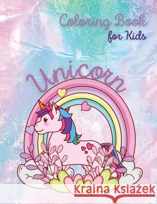 Unicorn Coloring Book for Kids: Unicorn and Rainbow Coloring Book Coloring Book for Kids Ages 4-8 Beautiful Unicorn The Girls Coloring Book Yoneli, Beth 9783482433160 NWB Verlag