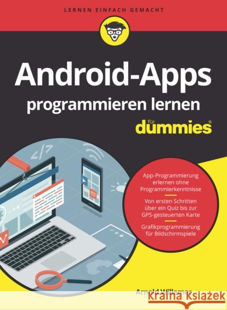 Android-Apps programmieren lernen fur Dummies A Willemer 9783527718801 Wiley-VCH Verlag GmbH