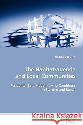 The Habitat-agenda and Local Communities Granvik, Madelaine 9783639101669 VDM Verlag