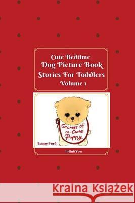 Cute Bedtime Dog Picture Book Stories For Toddlers Ford, Lenny 9783743994713 Infinityou