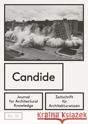 Candide No. 10: Journal for Architectural Knowledge Doucet, Isabelle 9783775742740 Hatje Cantz Publishers