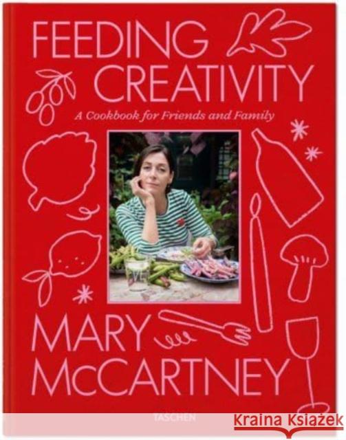 Mary McCartney. Feeding Creativity  9783836589420 Taschen Uk