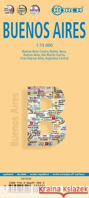 Buenos Aires, Borch Map: Buenos Aires Centre, Núnez, Boca, Isla Martín Garcia, Greater Buenos Aires, Central Argentina Borch GmbH 9783866093003 Borch GmbH