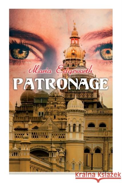Patronage: Historical Novel Maria Edgeworth 9788027341849 e-artnow