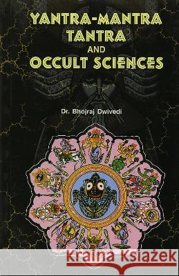 Yantra Mantra Tantra and Occult Science Bhojraj Dwivedi 9788171826179 Diamond Books