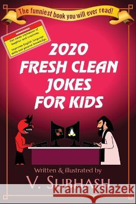 2020 Fresh Clean Jokes For Kids V Subhash 9789354160585 Vasu Subhash