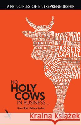 No Holy Cows In Business Bhat, Kiran 9789383572205 Vishwakarma Publications