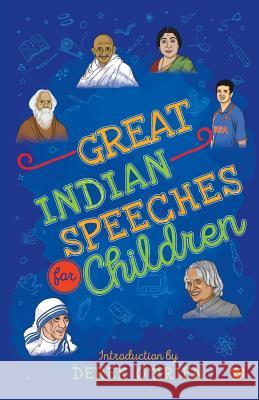 Great Indian Speeches for Children Derek O'Brien 9789388326063 Speaking Tiger Publishing Private Limited