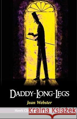 Daddy Long Legs Jean Webstar 9789395034845 Hawk Press