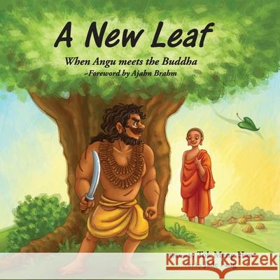 A New Leaf: When Angu meets the Buddha Meng Haw Tok Ajahn Brahm                              Jade Fang 9789811437274 Meng-Haw Tok