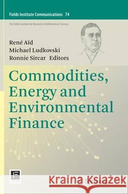 Commodities, Energy and Environmental Finance